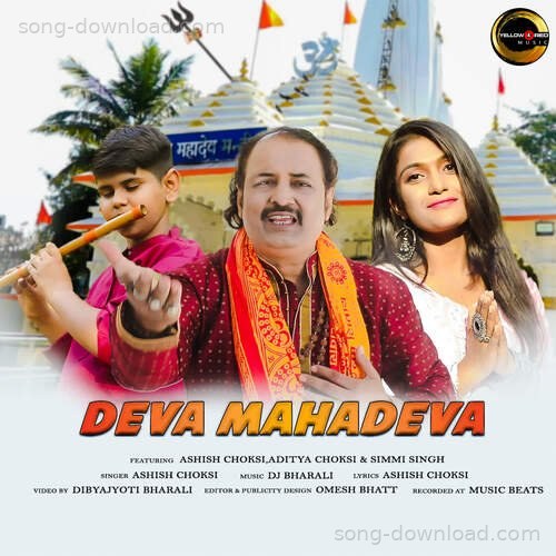 Deva Mahadeva Ashish Choksi MP3 Download